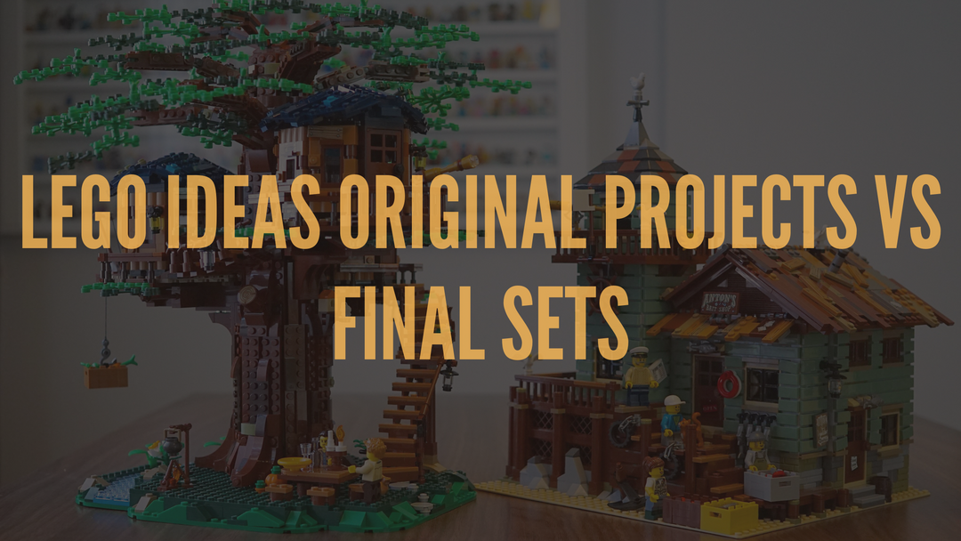 Lego Ideas Original Projects vs Final Sets