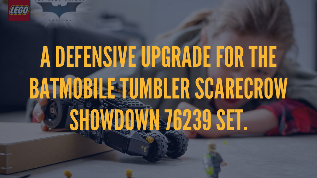 A Defensive upgrade for the Batmobile Tumbler Scarecrow Showdown 76239 Set.