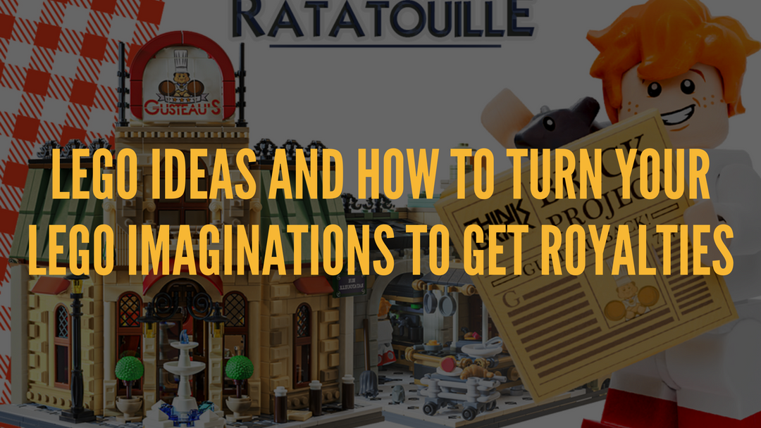 Lego Ideas and how to turn your Lego imaginations to get Royalties