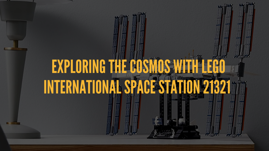 Exploring the Cosmos with LEGO International Space Station 21321