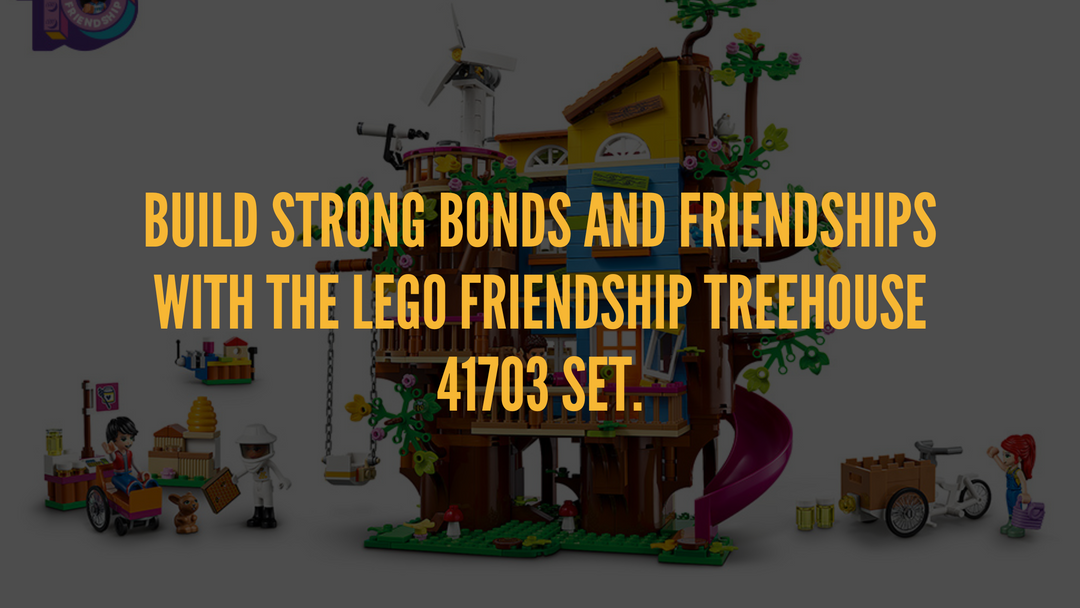 Build strong bonds and friendships with the LEGO Friendship Treehouse 41703 Set.