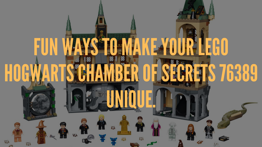 Fun ways to make your LEGO Hogwarts Chamber of Secrets 76389 unique.